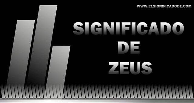 Significado de Zeus nombre masculino de origen griego